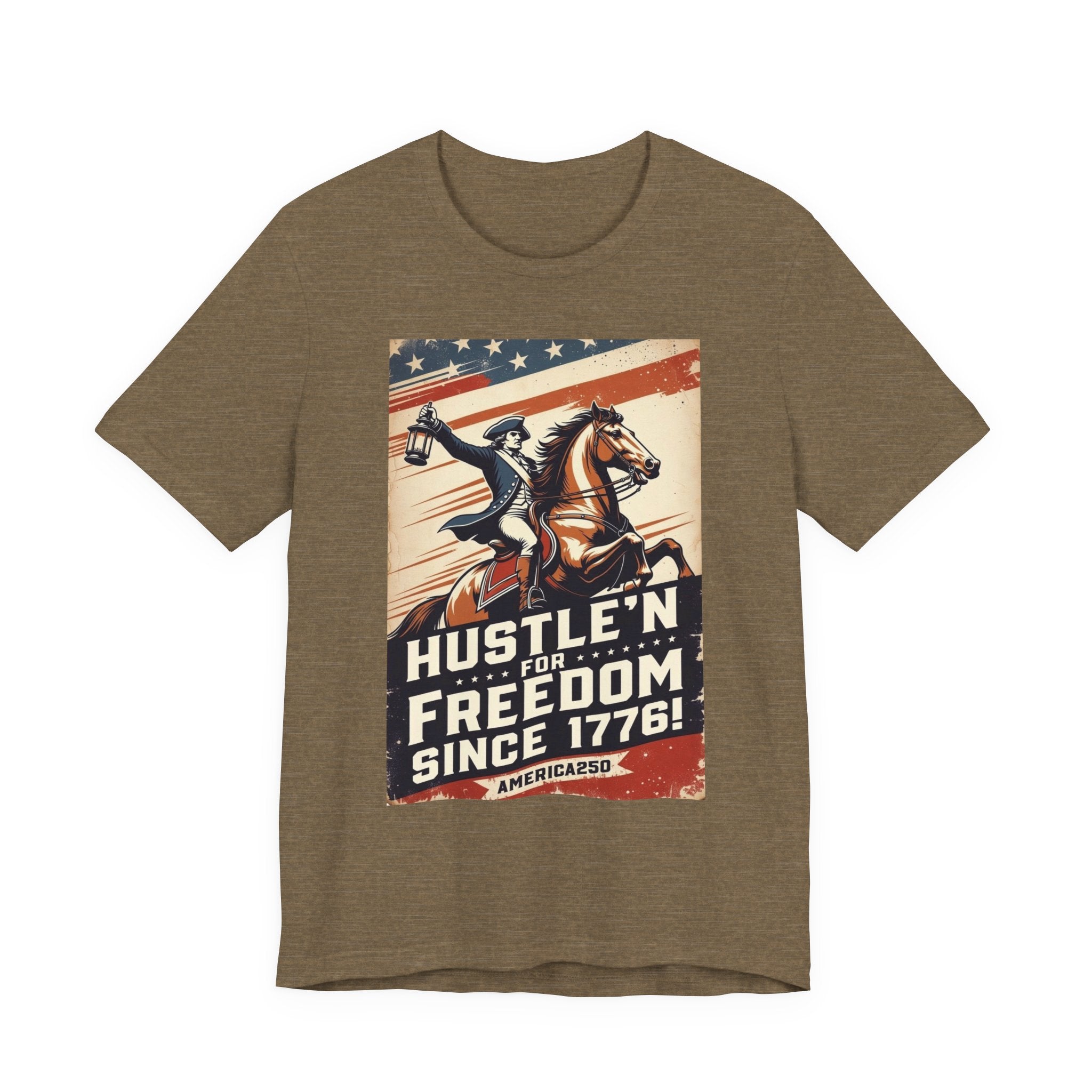 Hustle'n For Freedom America250 Tee