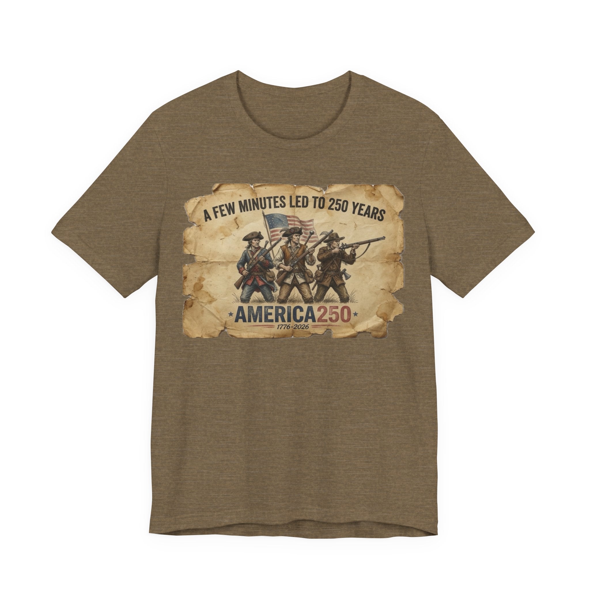 A Few Minutes That Led To 250 Years America250 Tee