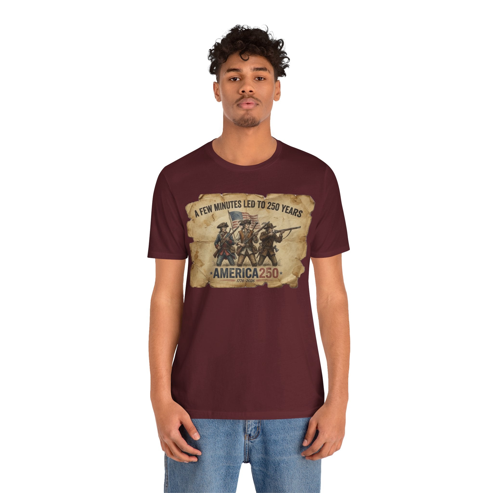A Few Minutes That Led To 250 Years America250 Tee