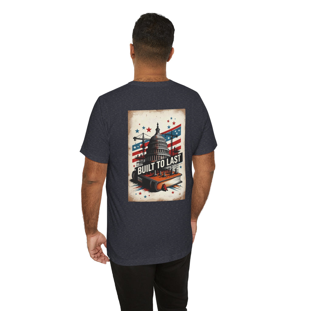 Built To Last Faith & Freedom Tee