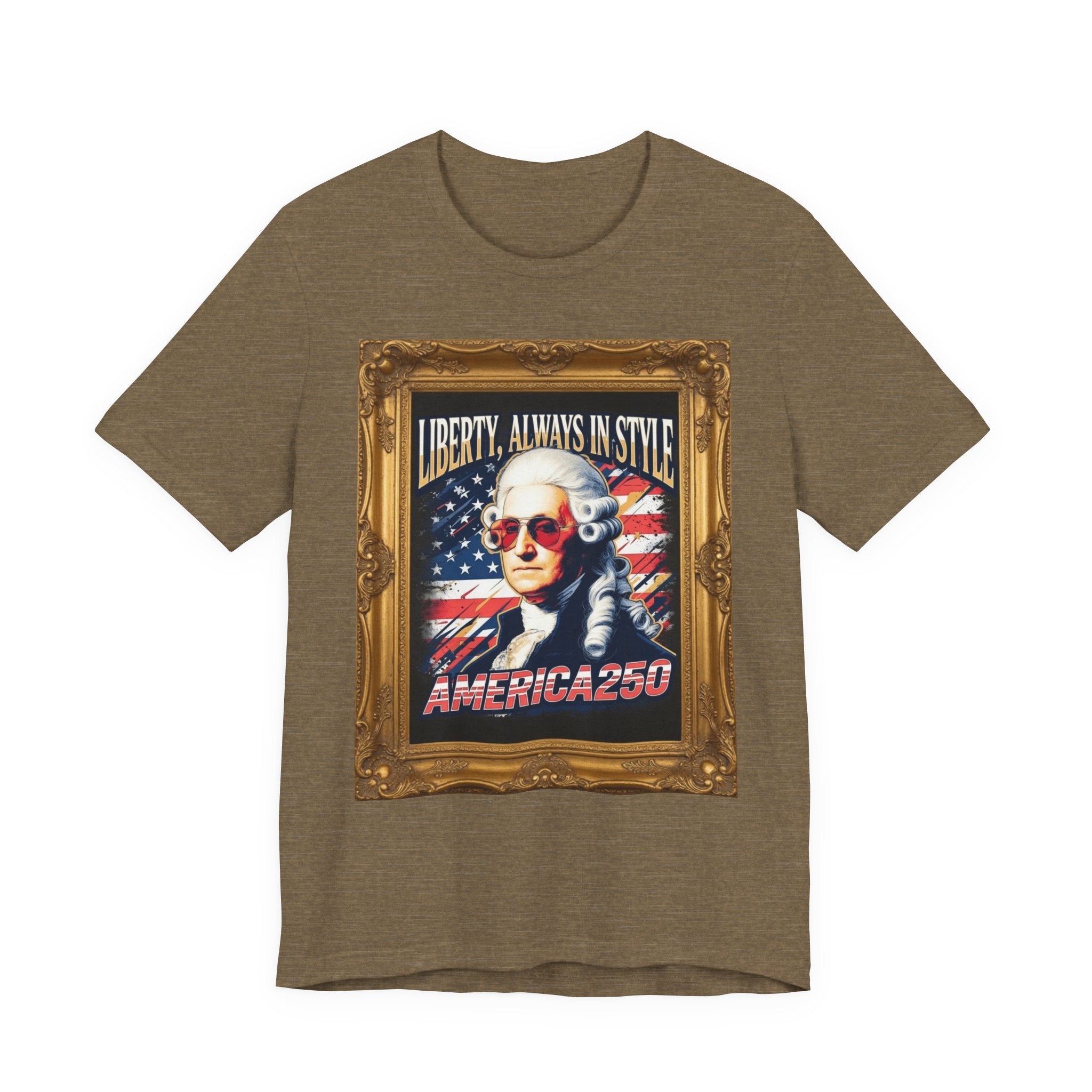 Liberty, Always In Style America250 Tee