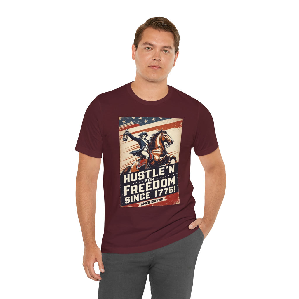 Hustle'n For Freedom America250 Tee