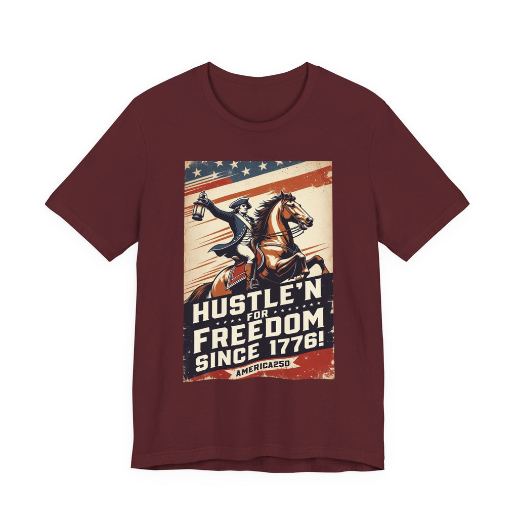 Hustle'n For Freedom America250 Tee
