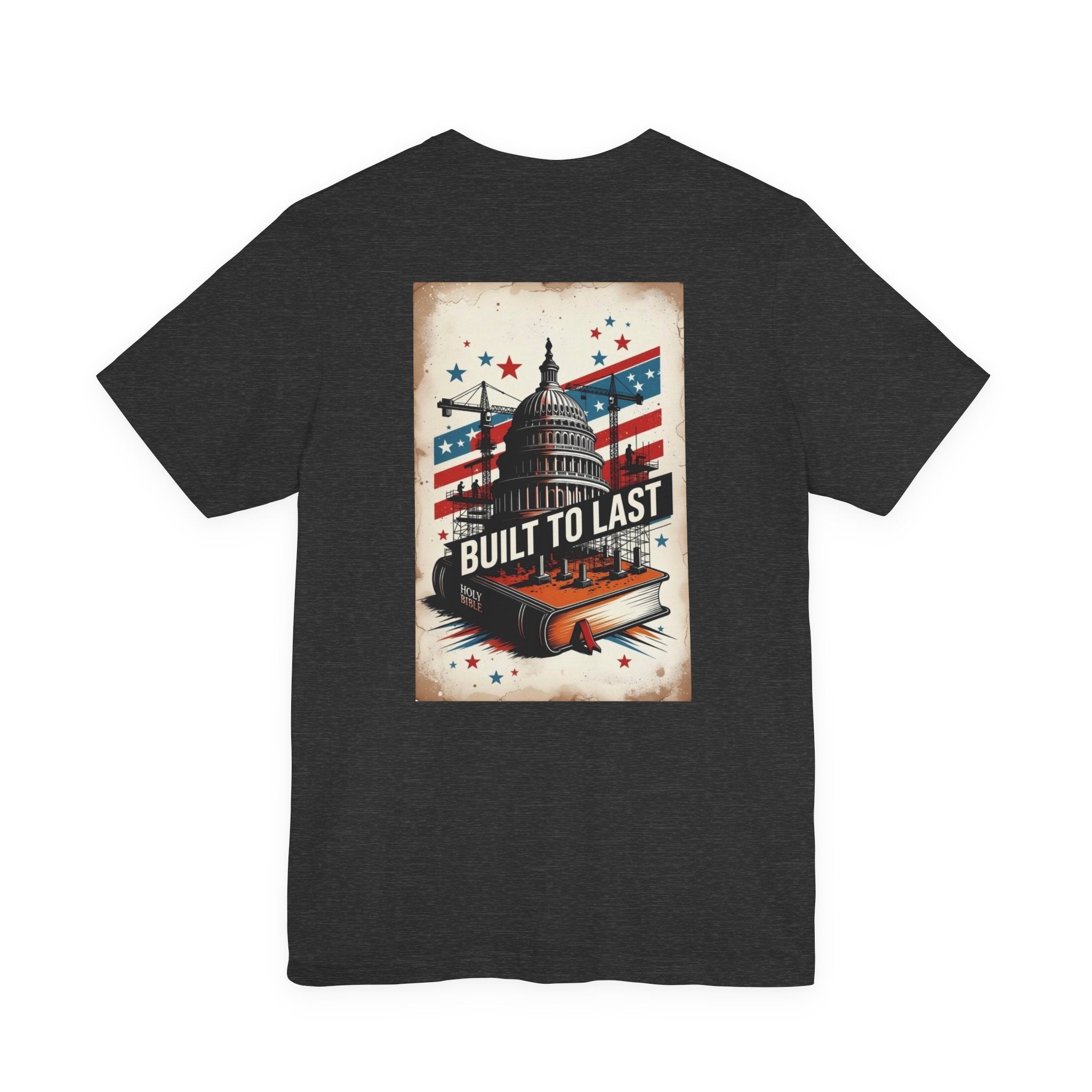 Built To Last Faith & Freedom Tee